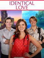 Watch Identical Love Myflixer