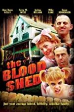 Watch The Blood Shed Myflixer