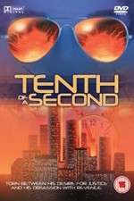 Watch Tenth of a Second Myflixer
