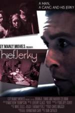 Watch Thief Jerky Myflixer