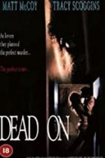 Watch Dead On Myflixer