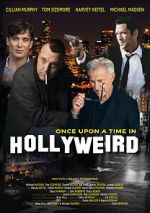 Watch Once Upon a Time in Hollyweird Myflixer