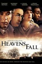 Watch Heavens Fall Myflixer