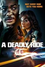 Watch A Deadly Ride Myflixer