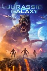 Watch Jurassic Galaxy Myflixer