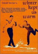 Watch Winter Kept Us Warm Myflixer