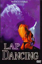 Watch Lap Dancing Myflixer