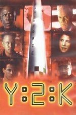 Watch Y2K Myflixer