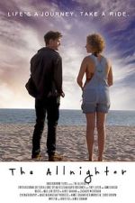 Watch The Allnighter Myflixer
