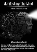 Watch Manifesting the Mind: Footprints of the Shaman Myflixer