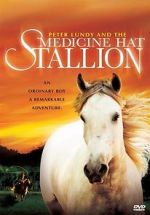 Watch Peter Lundy and the Medicine Hat Stallion Myflixer
