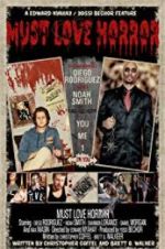 Watch Must Love Horror Myflixer