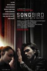 Watch Songbird Myflixer