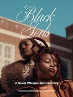 Watch Black Girls Myflixer