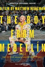 Watch The Boy from Medell�n Myflixer