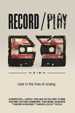 Watch Record/Play (Short 2012) Myflixer