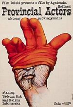 Watch Aktorzy prowincjonalni Myflixer