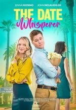 Watch The Date Whisperer Myflixer