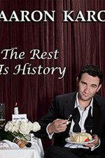 Watch Aaron Karo The Rest Is History Myflixer