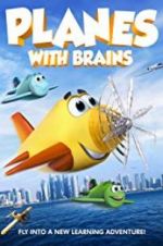 Watch Planes with Brains Myflixer