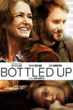 Watch Bottled Up Myflixer
