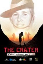 Watch The Crater: A True Vietnam War Story Myflixer