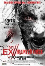 Watch My Ex 2: Haunted Lover Myflixer