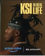 Watch KSI: In Real Life Myflixer