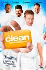 Watch The Clean Stand Up Comedy Tour Myflixer