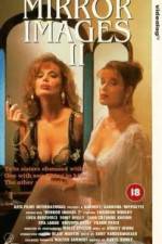 Watch Mirror Images II Myflixer