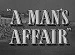 Watch A Man\'s Affair Myflixer