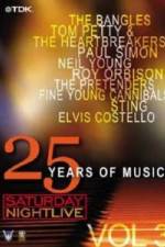 Watch Saturday Night Live 25 Years of Music Volume 3 Myflixer