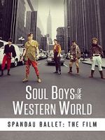 Watch Soul Boys of the Western World Myflixer