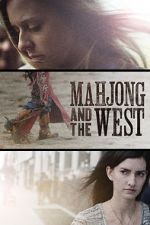 Watch Mahjong and the West Myflixer