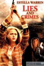 Watch Lies and Crimes Myflixer