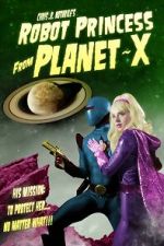 Watch Robot Princess from Planet-X (Short 2023) Myflixer