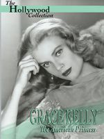 Watch Grace Kelly: The American Princess Myflixer