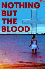 Watch Nothing But the Blood Myflixer