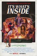 Watch It's What's Inside Myflixer