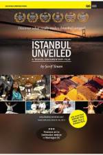 Watch Istanbul Unveiled Myflixer