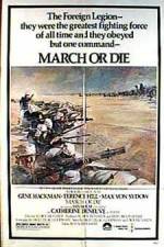Watch March or Die Myflixer