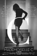 Watch Mademoiselle C Myflixer