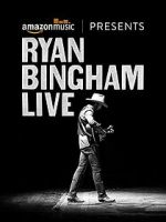 Watch Ryan Bingham Live Myflixer