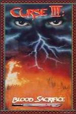 Watch Curse III Blood Sacrifice Myflixer