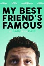 Watch My Best Friend\'s Famous Myflixer