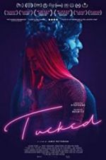 Watch Tucked Myflixer