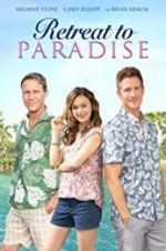 Watch Retreat to Paradise Myflixer