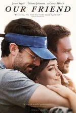 Watch Our Friend Myflixer
