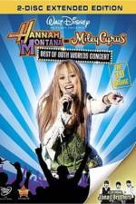 Watch Hannah Montana/Miley Cyrus: Best of Both Worlds Concert Tour Myflixer