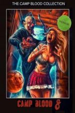 Watch Camp Blood 8: Revelations Myflixer